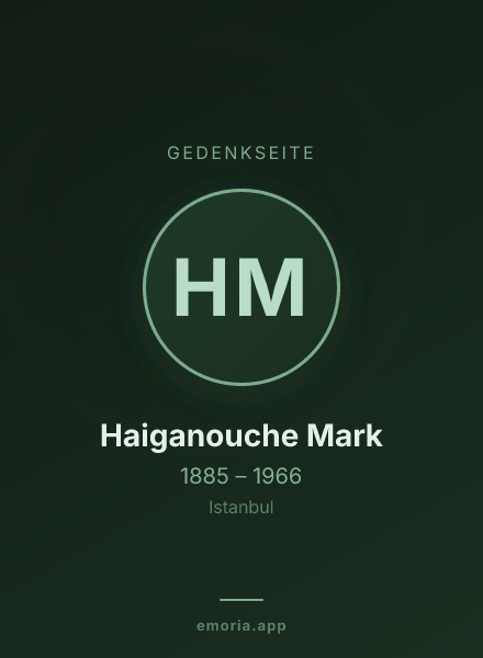 Gedenkportrait von Haiganouche Mark