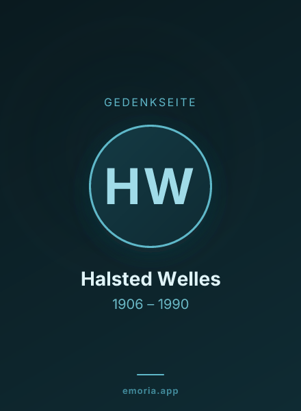Gedenkportrait von Halsted Welles