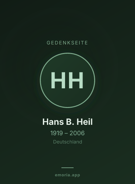 Gedenkportrait von Hans B. Heil