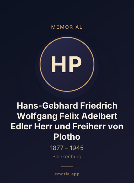 Memorial portrait of Hans-Gebhard Friedrich Wolfgang Felix Adelbert Edler Herr und Freiherr von Plotho