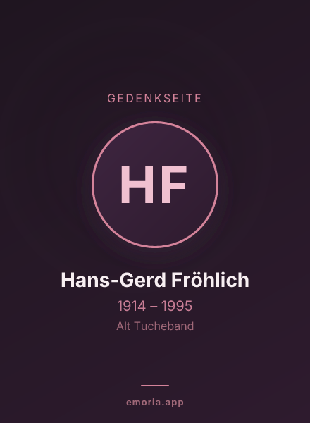 Gedenkportrait von Hans-Gerd Fröhlich