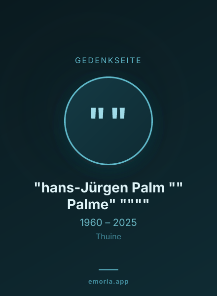 Gedenkportrait von "hans-Jürgen Palm "" Palme" """"