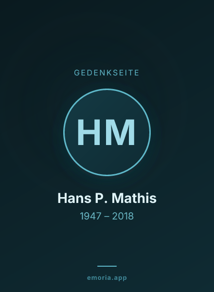Gedenkportrait von Hans P. Mathis