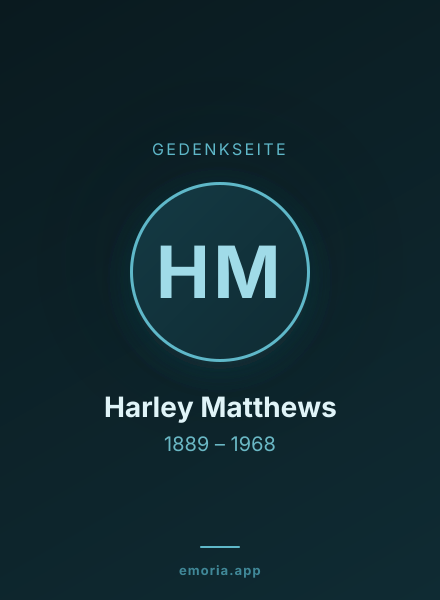 Gedenkportrait von Harley Matthews