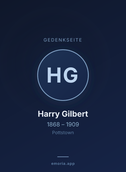 Gedenkportrait von Harry Gilbert