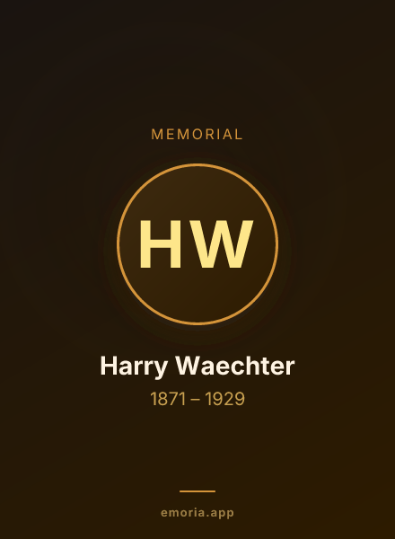 Memorial portrait of Harry Waechter