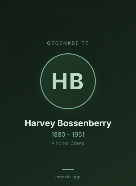 Gedenkportrait von Harvey Bossenberry