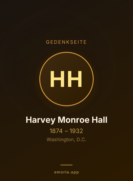 Gedenkportrait von Harvey Monroe Hall