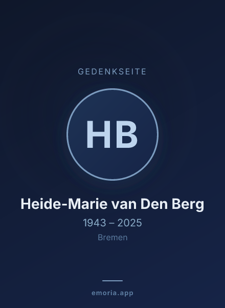 Gedenkportrait von Heide-Marie van Den Berg