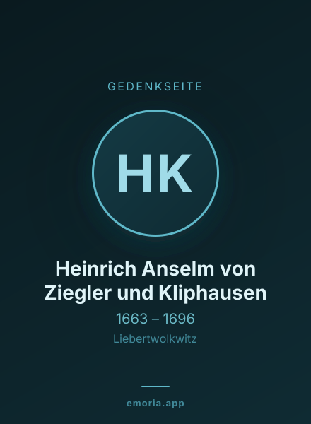 Gedenkportrait von Heinrich Anselm von Ziegler und Kliphausen