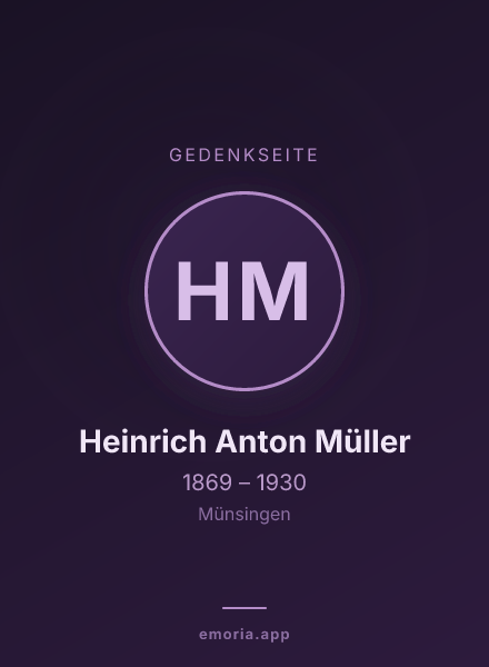 Gedenkportrait von Heinrich Anton Müller