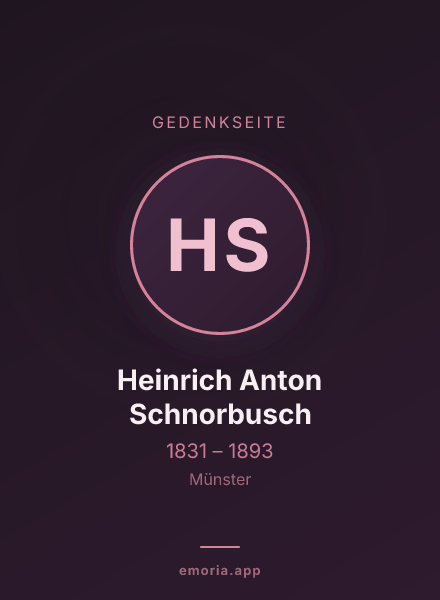 Gedenkportrait von Heinrich Anton Schnorbusch