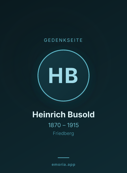 Gedenkportrait von Heinrich Busold