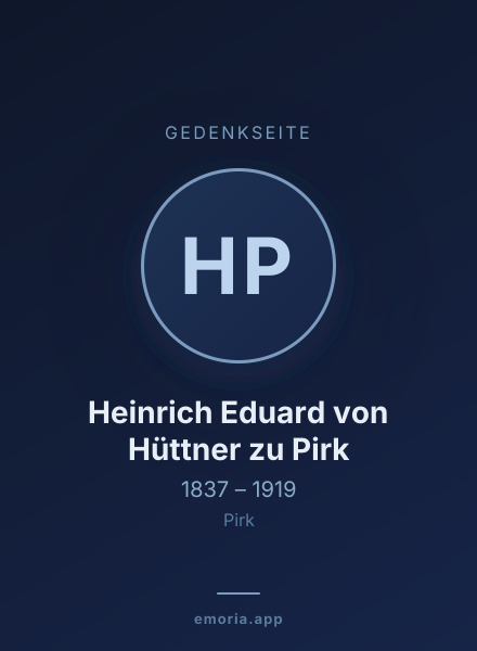 Gedenkportrait von Heinrich Eduard von Hüttner zu Pirk