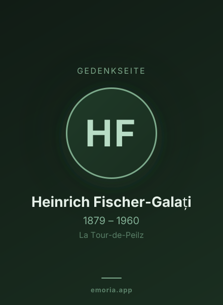 Gedenkportrait von Heinrich Fischer-Galați