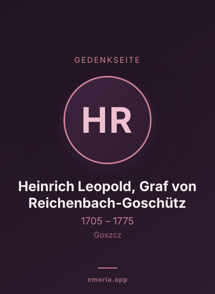 Gedenkportrait von Heinrich Leopold, Graf von Reichenbach-Goschütz