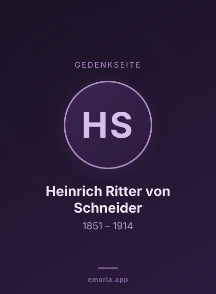 Gedenkportrait von Heinrich Ritter von Schneider