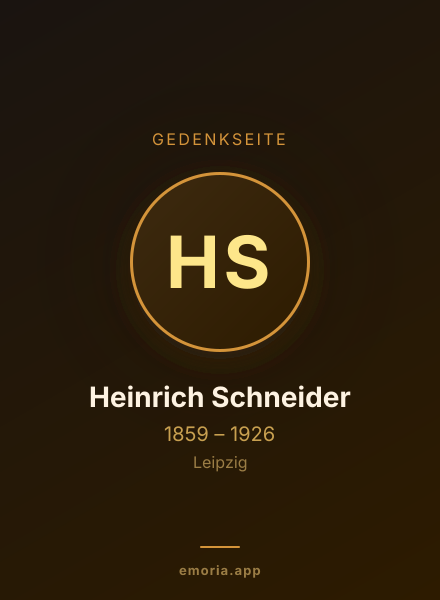 Gedenkportrait von Heinrich Schneider