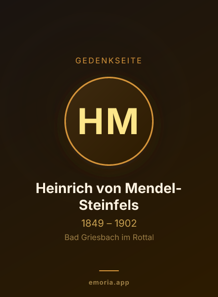 Gedenkportrait von Heinrich von Mendel-Steinfels