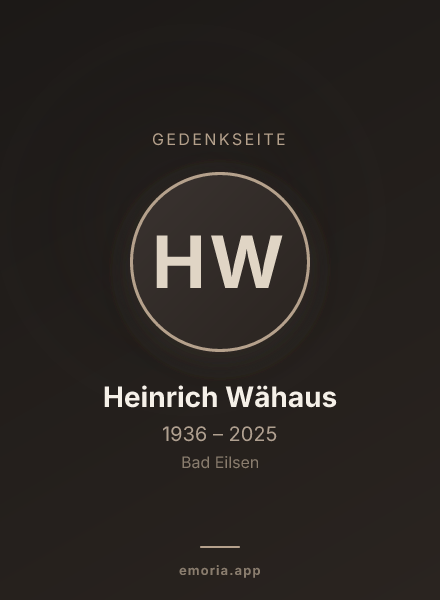 Gedenkportrait von Heinrich Wähaus