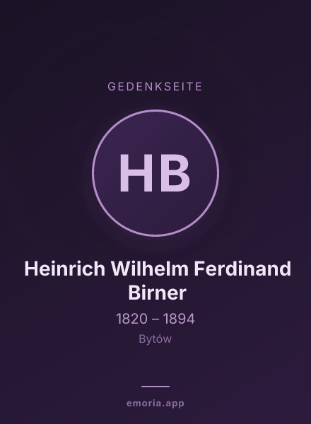Gedenkportrait von Heinrich Wilhelm Ferdinand Birner