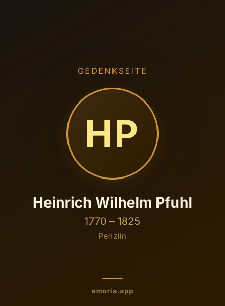 Gedenkportrait von Heinrich Wilhelm Pfuhl