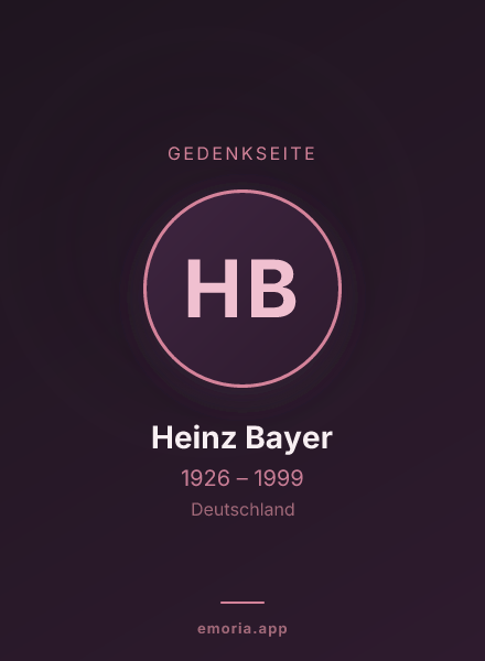 Gedenkportrait von Heinz Bayer