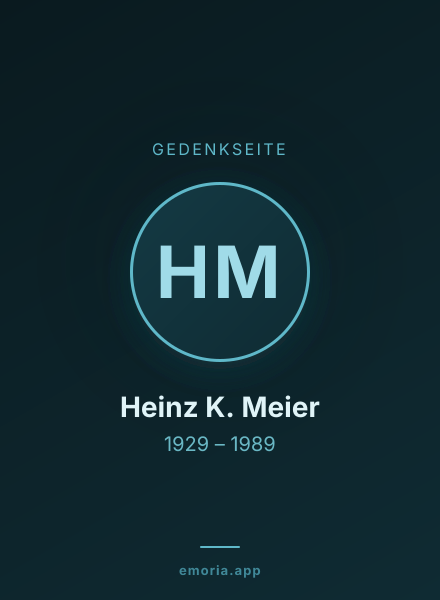 Gedenkportrait von Heinz K. Meier