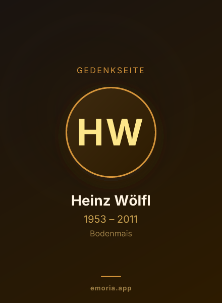 Gedenkportrait von Heinz Wölfl