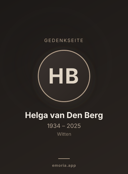 Gedenkportrait von Helga van Den Berg