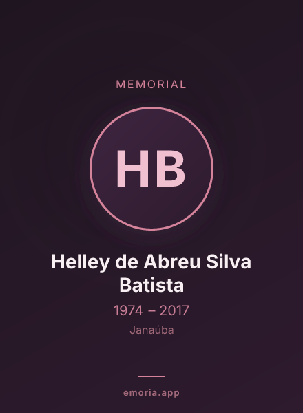 Memorial portrait of Helley de Abreu Silva Batista