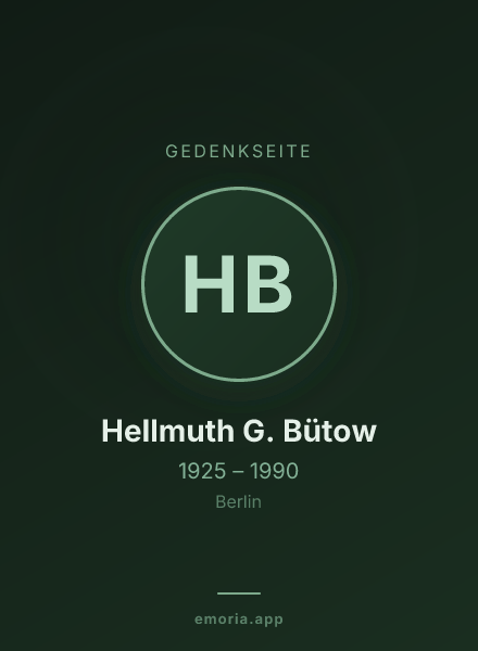 Gedenkportrait von Hellmuth G. Bütow