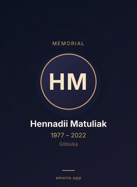 Memorial portrait of Hennadii Matuliak