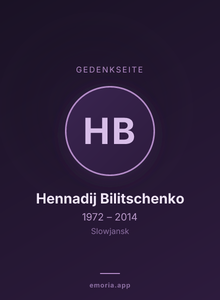 Gedenkportrait von Hennadij Bilitschenko