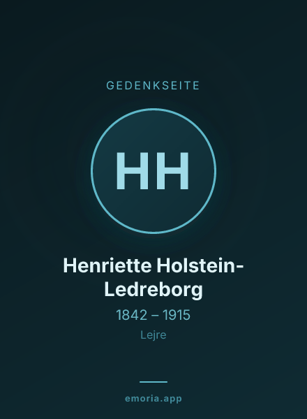 Gedenkportrait von Henriette Holstein-Ledreborg