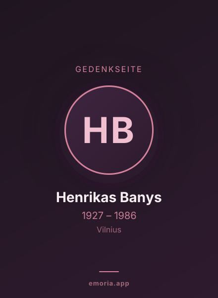 Gedenkportrait von Henrikas Banys