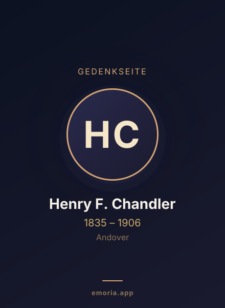 Gedenkportrait von Henry F. Chandler