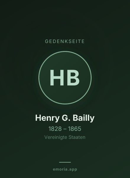 Gedenkportrait von Henry G. Bailly