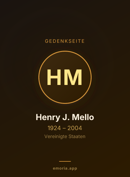 Gedenkportrait von Henry J. Mello