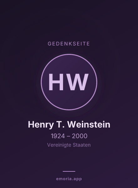 Gedenkportrait von Henry T. Weinstein