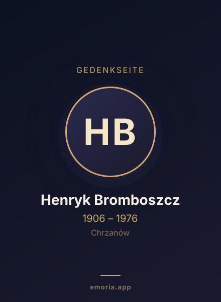 Gedenkportrait von Henryk Bromboszcz