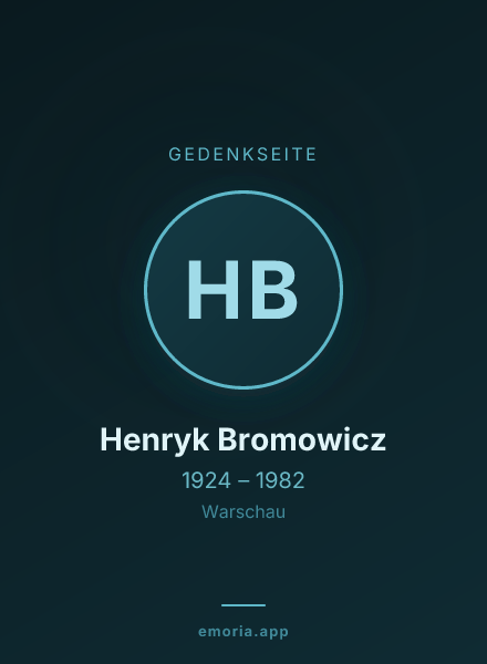 Gedenkportrait von Henryk Bromowicz
