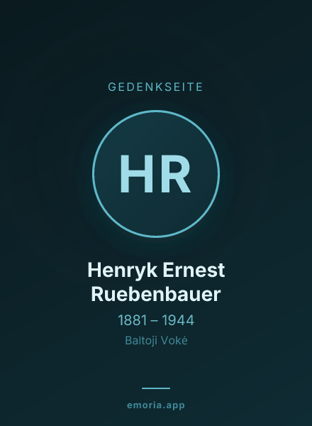Gedenkportrait von Henryk Ernest Ruebenbauer