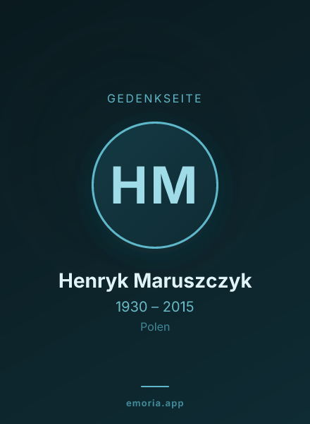 Gedenkportrait von Henryk Maruszczyk