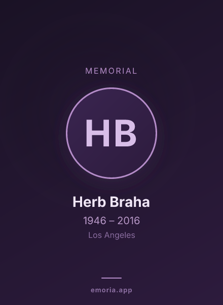 Memorial portrait of Herb Braha