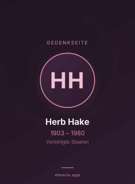 Gedenkportrait von Herb Hake