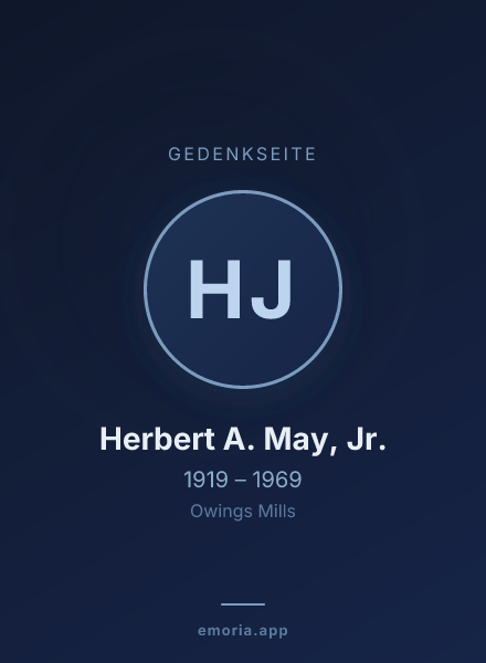 Gedenkportrait von Herbert A. May, Jr.