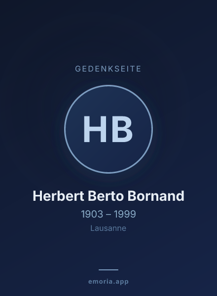 Gedenkportrait von Herbert Berto Bornand