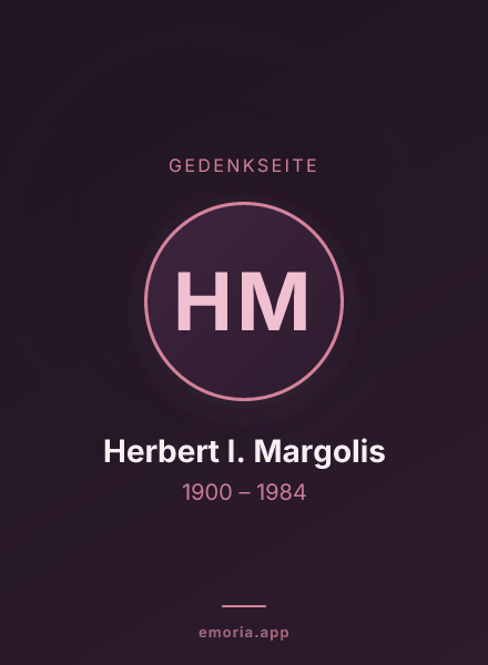 Gedenkportrait von Herbert I. Margolis