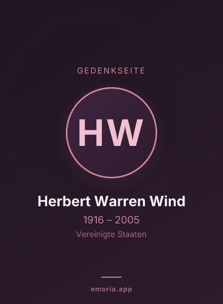 Gedenkportrait von Herbert Warren Wind